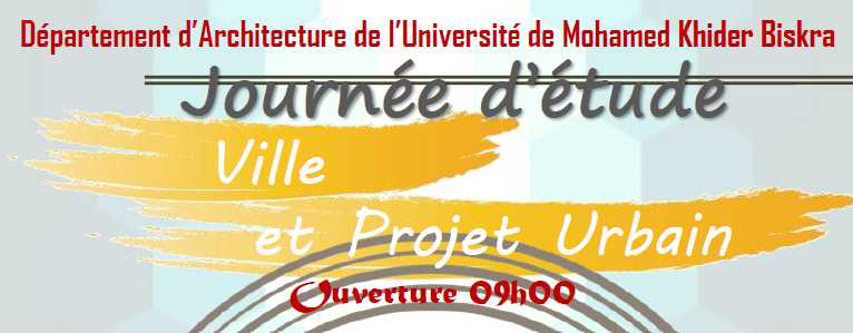 Journée d&rsquo;étude: Ville et projet urbain